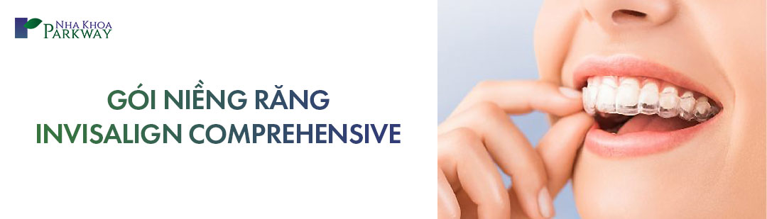Gói niềng răng Invisalign