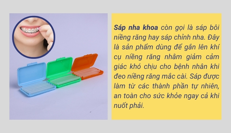 Sáp nha khoa dùng cho niềng răng - 1