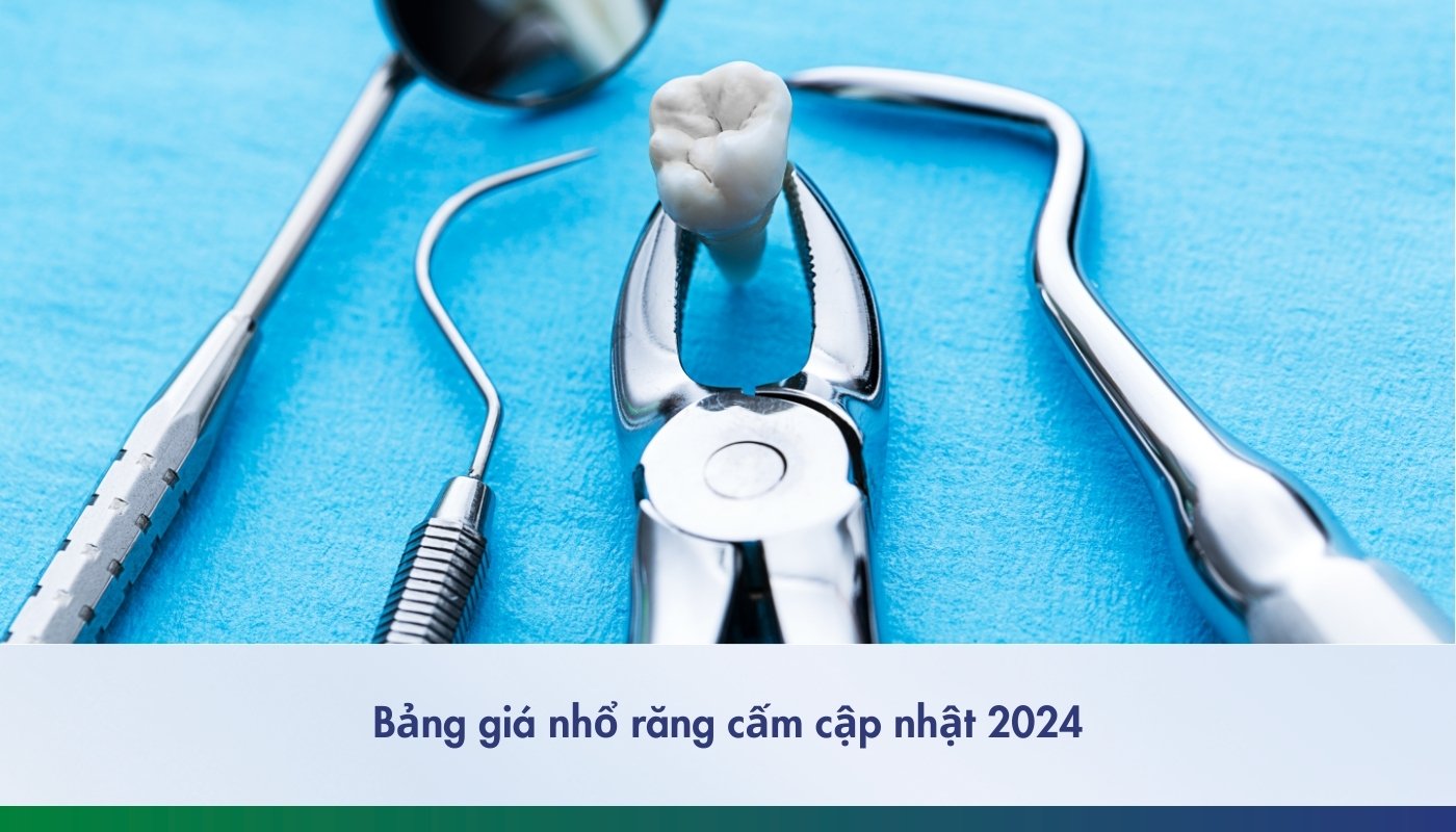 Nhổ răng cấm giá bao nhiêu tiền