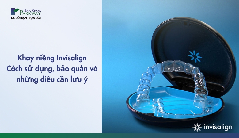 khay niềng invisalign