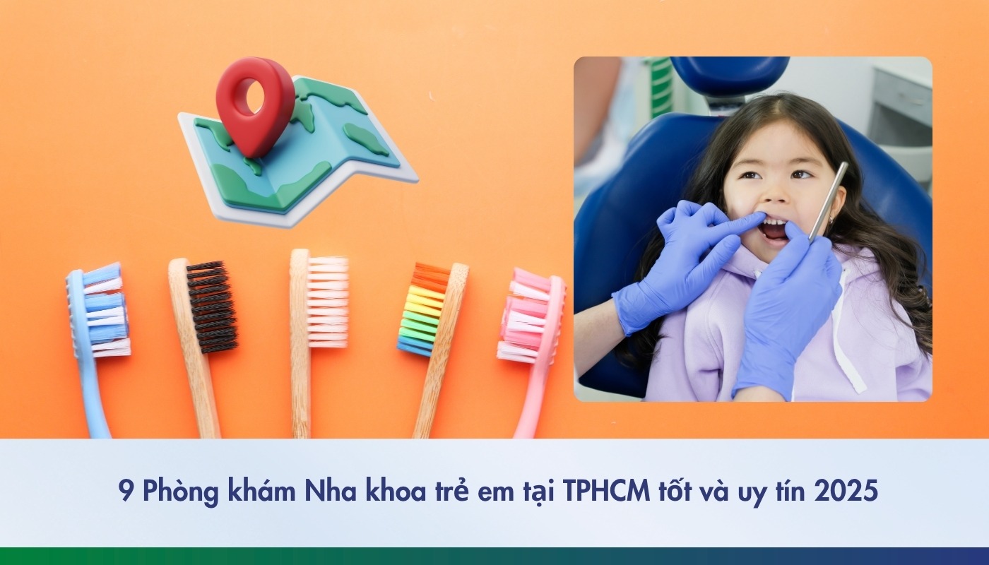 Phòng khám nha khoa trẻ em tốt và uy tín tại TP.HCM