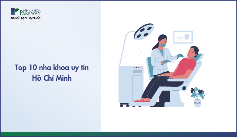 nha khoa uy tín Hồ Chí Minh